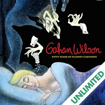 Gahan Wilson: 50 Years of Playboy Cartoons